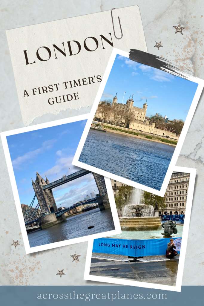 London: A First Timer's Guide
